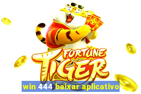 win 444 baixar aplicativo